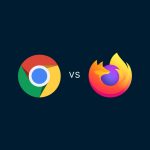 Google Chrome vs. Firefox: Która przeglądarka jest lepsza w 2023 roku?